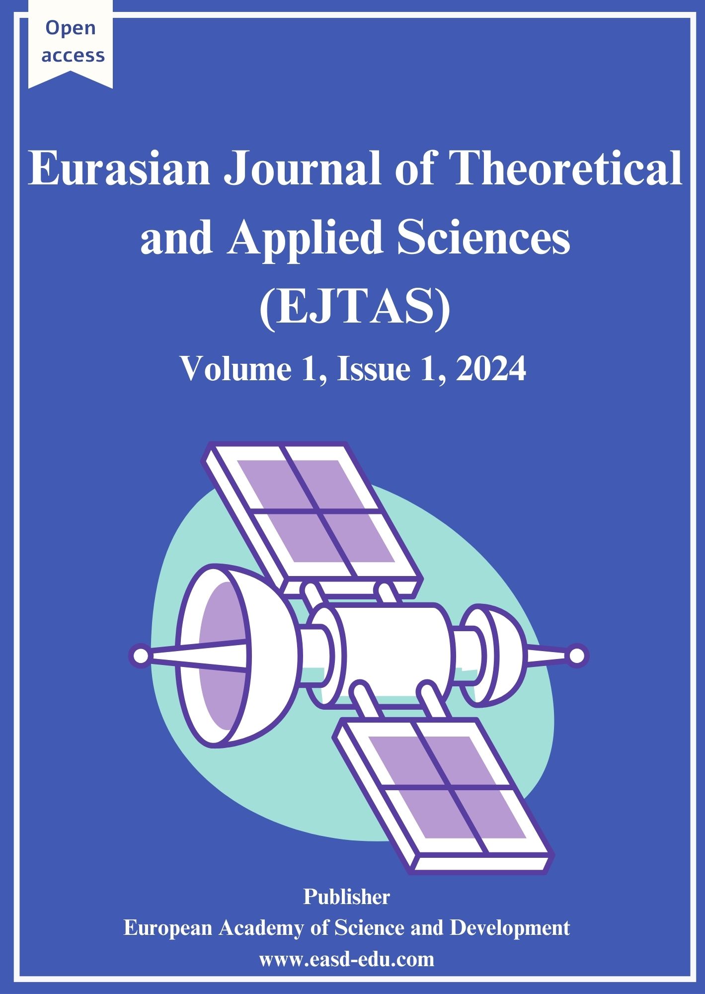 Eurasian Journal of Theoretical and Applied Sciences (EJTAS) 